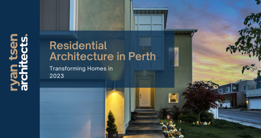 Residential Architecture in Perth: Inspiring Trends Transforming Homes in 2024  